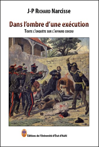 Dans l'ombre d'une exécution - Toute l'enquête sur l'Affaire Coicou