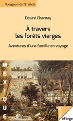 À travers les forêts vierges
