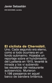 El ciclista de Chernóbil