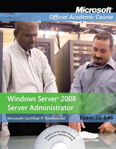 Exam 70-646 Windows Server 2008 Administrator