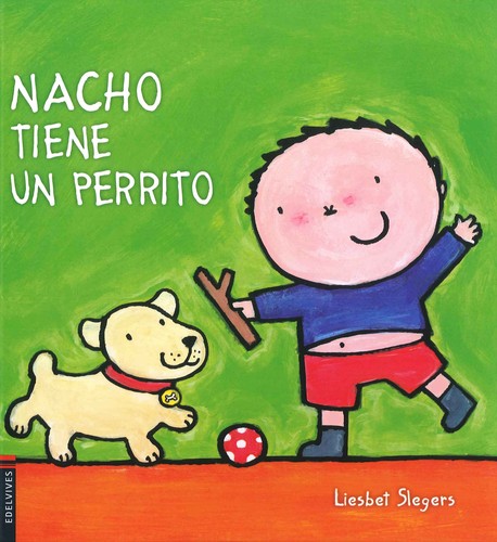 Nacho tiene un perrito