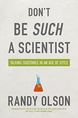 Don't Be Such a Scientist