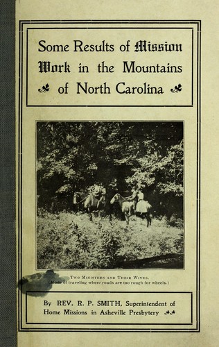 Some results of mission work in the mountains of North Carolina