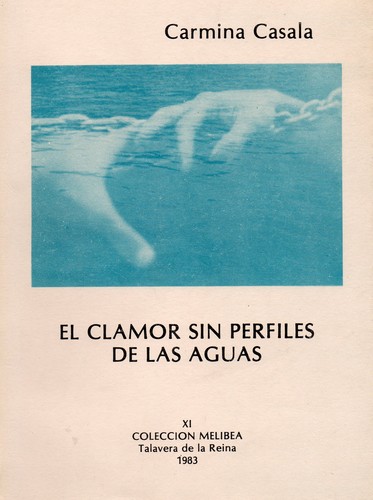 El clamor sin perfiles de las aguas