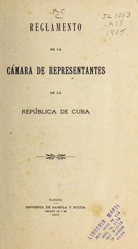 Reglamento de la Ca mara de Representantes de la Repu blica de Cuba