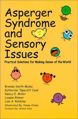 Asperger syndrome and sensory issues