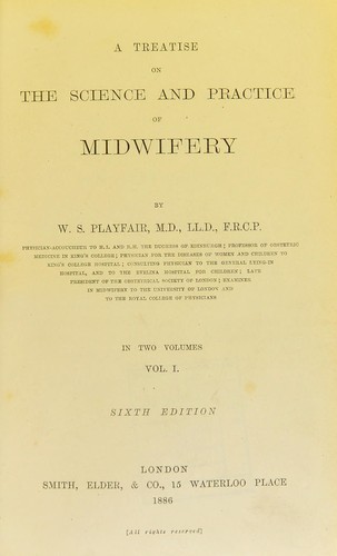 A treatise on the science and practice of midwifery