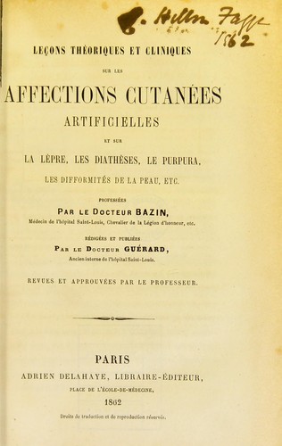 Le©ʹons th©♭oriques et cliniques sur les affections cutan©♭es artificielles