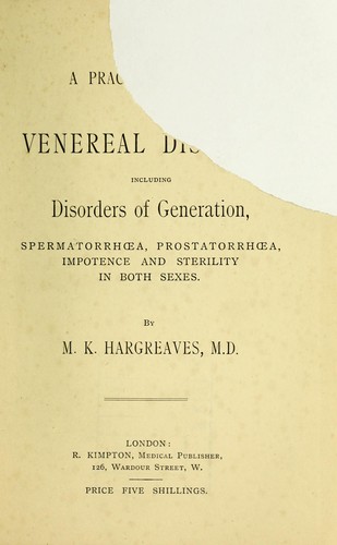 A practical manual of venereal diseases
