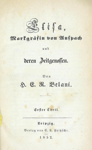 Elisa, Markgr©Þfin von Anspach und deren Zeitgenossen