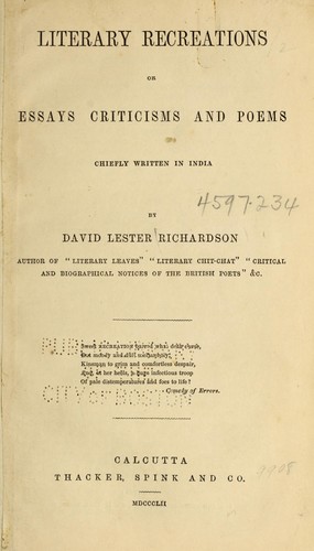 Literary recreations, or, Essays, criticisms and poems