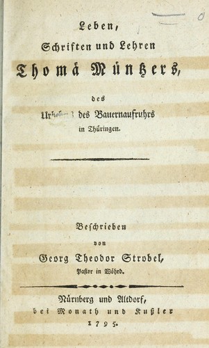 Leben, Schriften und Lehren Thom©Þ M©ơntzers