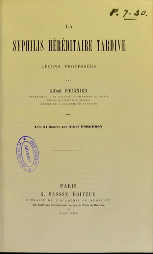 La syphilis h©♭r©♭ditaire tardive : le©ʹons profess©♭es