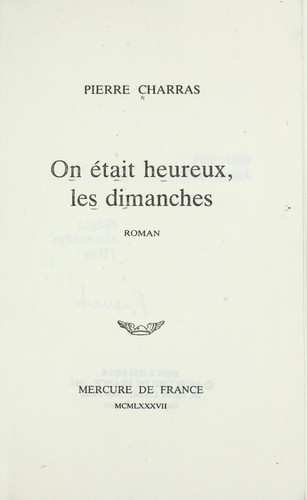 On était heureux, les dimanches