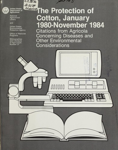 The protection of cotton, January 1980-November 1984
