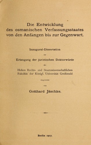 Die Entwicklung des osmanischen Verfassungsstaates von den Anfängen bis zur Gegenwart
