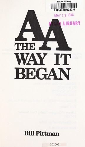AA, the way it began
