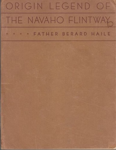 Origin Legend of the Navaho Flintway