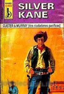Custer & Murray (dos ciudadanos pacíficos)