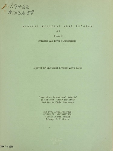 Midwest regional meat program of class 2 butchers and local slaughterers
