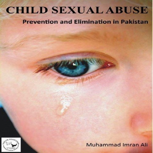 Child Sexual Abuse Prevention and Elimination in Pakistan