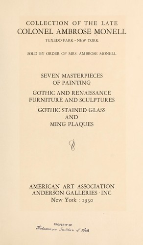 Collection of the late Colonel Ambrose Monell
