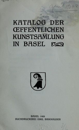Katalog der Oeffentlichen Kunstsammlung in Basel