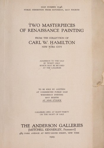 Two masterpieces of Renaissance painting from the collection of Carl W. Hamilton, New York City