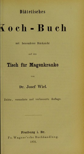 Di©Þtetisches Koch-Buch : mit besonderer R©ơcksicht auf den Tisch f©ơr Magenkranke