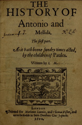 The history of Antonio and Mellida