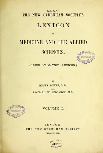 The New Sydenham Society's lexicon of medicine and the allied sciences