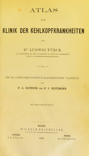 Atlas zur Klinik der Kehlkopfkrankheiten