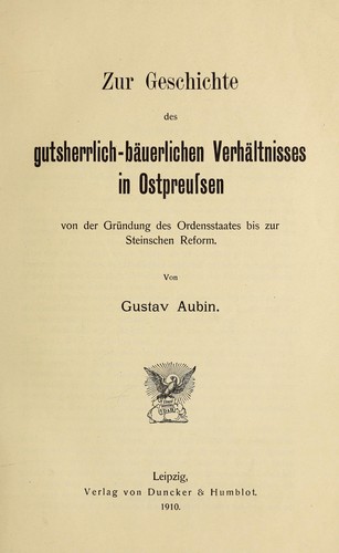 Zur Geschichte des gutsherrlich- Bäuerlichen Verhältnisses in Ostpreuszen