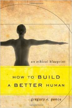 How To Build a Better Human