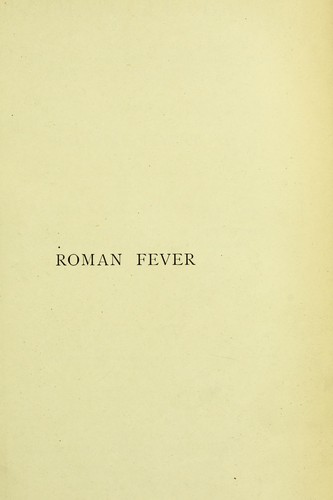 Roman fever