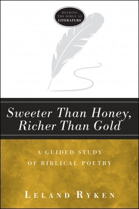 Sweeter than honey, richer than gold
