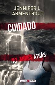 Cuidado, no mires atrás