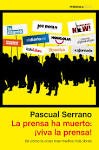 La prensa ha muerto