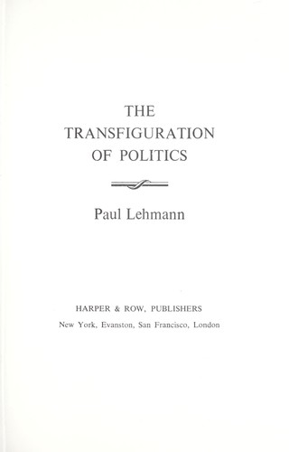 The transfiguration of politics