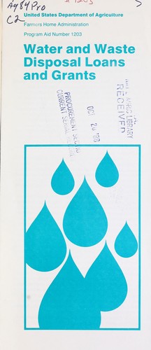 Water and waste disposal loans and grants