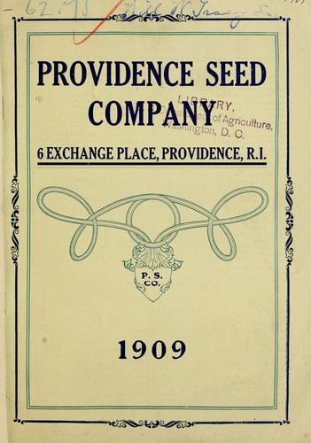 Providence Seed Company's catalogue of seeds and implements bulbs, plants and fertilizers