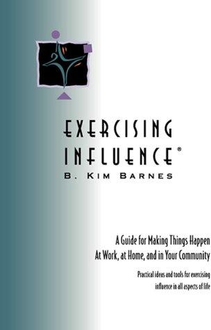 Exercising influence