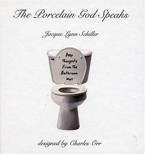 Porcelain God Speaks