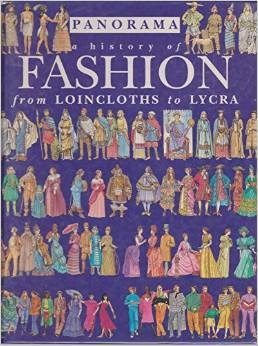 A History of Fashion (Panorama of History)