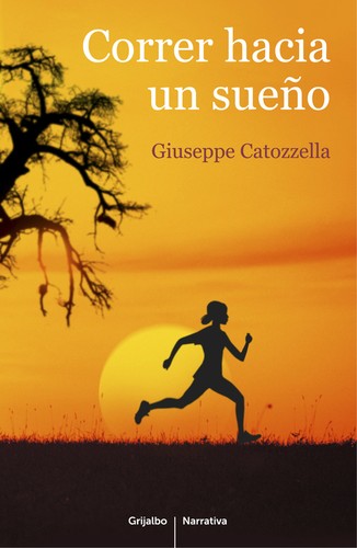 Correr hacia un sueño.