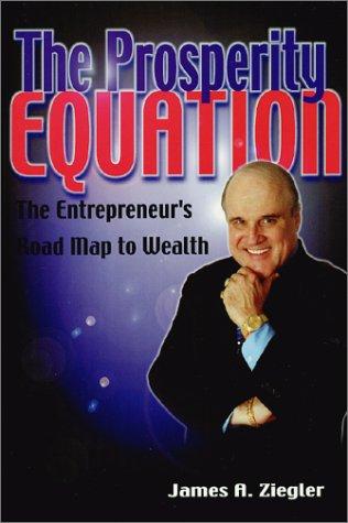 The Prosperity Equation