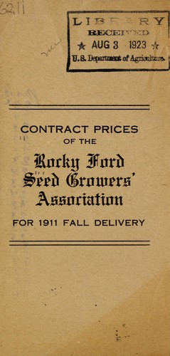 Contract prices of the Rocky Ford Seed Growers' Association for 1911 fall delivery