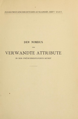 Der Nimbus und verwandte Attribute in der frühchristlichen Kunst
