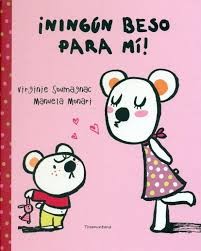 ¡Ningún beso para mí!