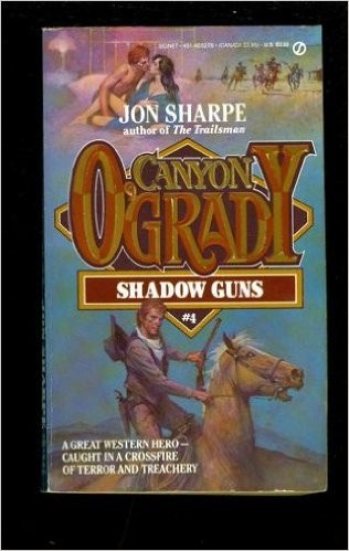 Shadow Guns (Canyon O'Grady)